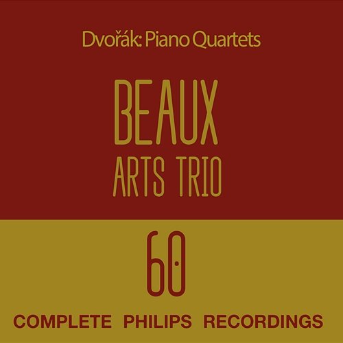 Dvorák: Piano Quartets Nos. 1 & 2 Walter Trampler, Beaux Arts Trio