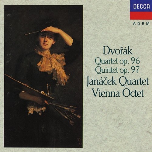 Dvořák: Quartet Op. 96 & Quintet Op. 97 Janacek Quartet, Wiener Oktett