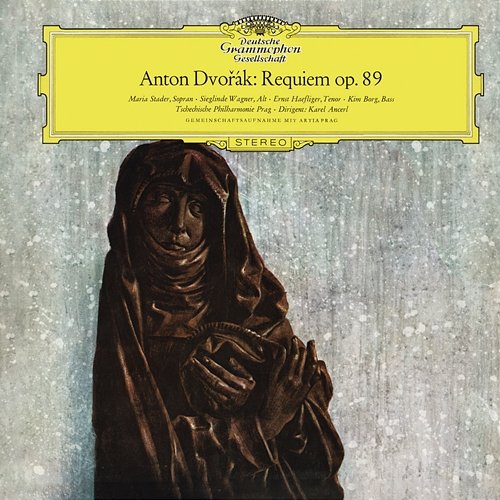Dvořák: Requiem Maria Stader, Sieglinde Wagner, Ernst Haefliger, Kim Borg, Czech Philharmonic, Czech Chorus, Prague, Karel Ančerl, Markéta Kühnová