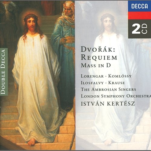 Dvorak: Requiem Mass/Mass in D Various Artists, London Symphony Orchestra, István Kertész, Christ Church Cathedral Choir, Oxford, Simon Preston