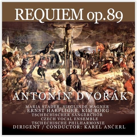 Dvorak: Requiem op. 89 Dvorak Antonin