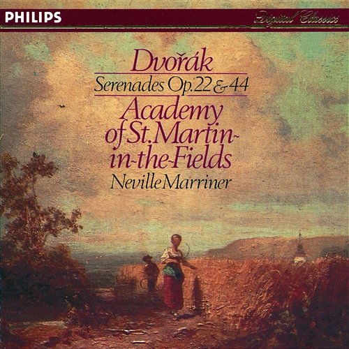 Dvorák: Serenades Academy of St Martin in the Fields, Sir Neville Marriner