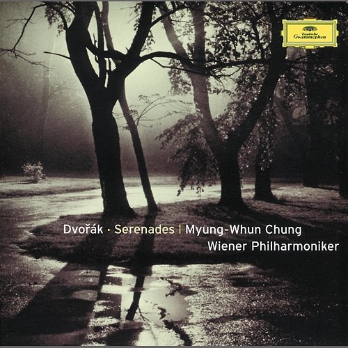 Dvorák: Serenades for Strings and Winds Wiener Philharmoniker, Myung-Whun Chung