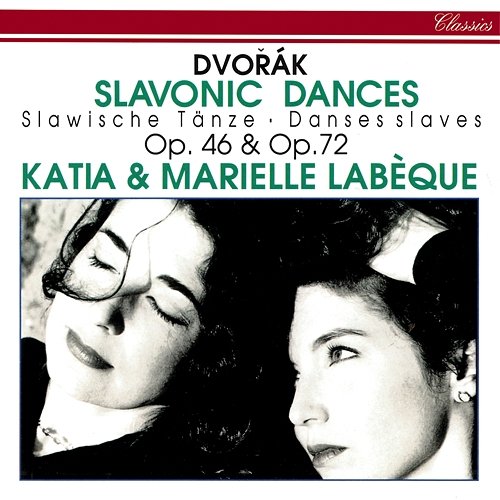 Dvorák: Slavonic Dances Katia Labèque, Marielle Labèque