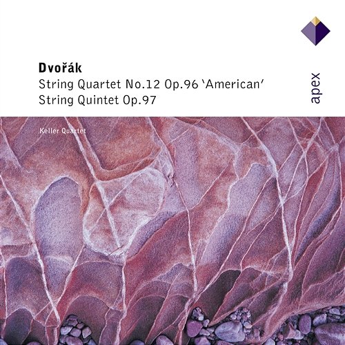 Dvořák: String Quartet No. 12, Op. 96 "American" & String Quintet, Op. 97 Keller Quartet feat. Anna Deeva