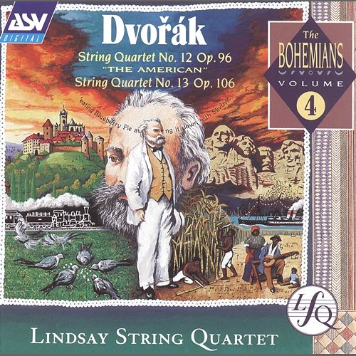 Dvorak: String Quartet No.12 "The American" and No.13 Lindsay String Quartet