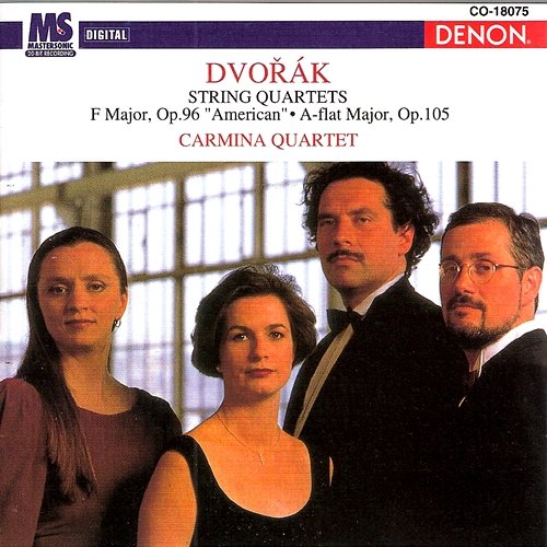 Dvorák: String Quartets Carmina Quartet