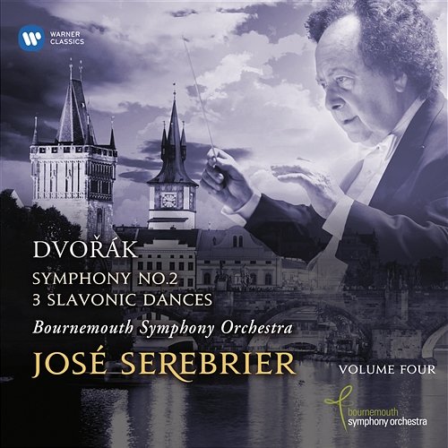 Dvořák: Symphonies Nos. 2 & 3 Slavonic Dances José Serebrier