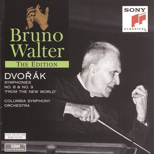 Dvorák: Symphonies Nos. 8 & 9 "From the New World" Bruno Walter