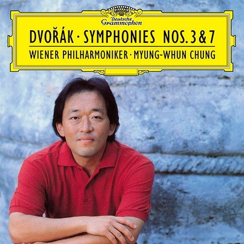 Dvorák: Symphony No.3 In E Flat, Op.10, B. 34 & Symphony No.7 In D Minor, Op.70, B. 141 Wiener Philharmoniker, Myung-Whun Chung