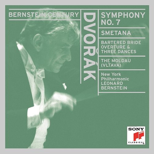 Dvorák: Symphony No. 7 - Smetana: The Bartered Bride & Die Moldau Leonard Bernstein