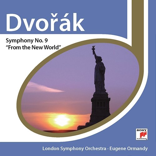 Dvorák: Symphony No. 9 in E Minor "From the New World" & Serenade for Strings in E Major Eugene Ormandy