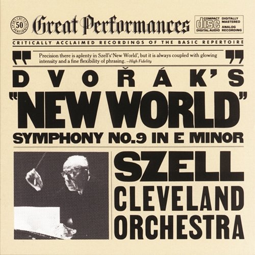 Dvorák: Symphony No. 9 in E Minor, Op. 95, B. 178 "From the New World" George Szell
