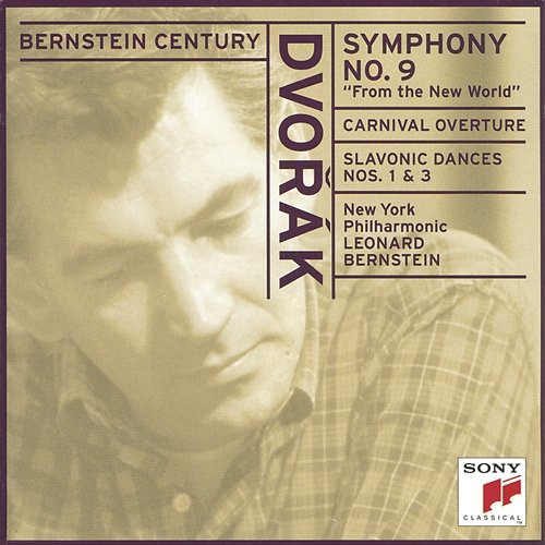 Dvorák: Symphony No. 9 in E Minor, Op. 95 "From the New World" Leonard Bernstein