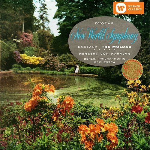 Dvorák: Symphony No. 9 - Smetana: Die Moldau Herbert von Karajan feat. Berliner Philharmoniker