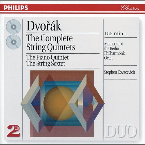 Dvorák: the Complete String Quintets Stephen Kovacevich, Members of the Berlin Philharmonic Octet