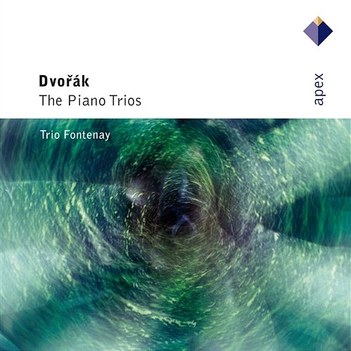 Dvorák : The Piano Trios Trio Fontenay
