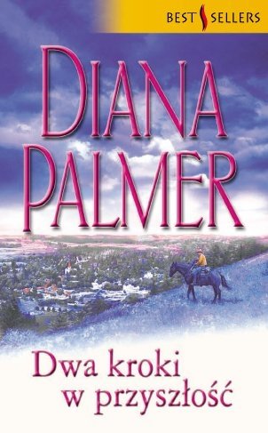 Dwa kroki w przyszłość Palmer Diana