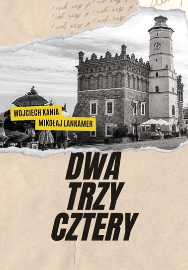 Dwa, trzy, cztery - ebook epub Kania Wojciech, Mikołaj Lankamer