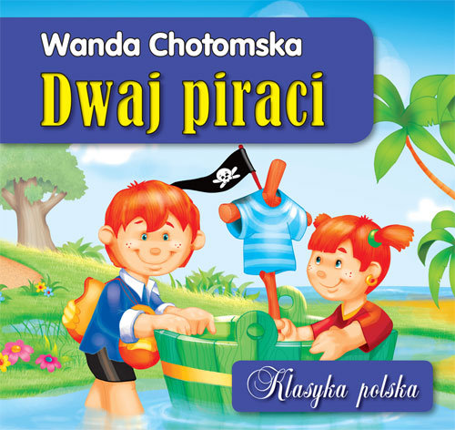 Dwaj piraci Chotomska Wanda