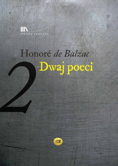 Dwaj poeci De Balzac Honore