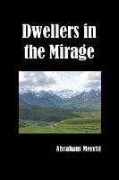 Dwellers in the Mirage Merritt Abraham Książka w Empik