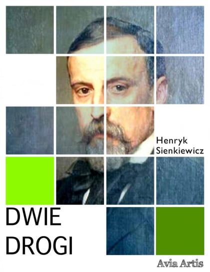 Dwie drogi - ebook mobi Sienkiewicz Henryk