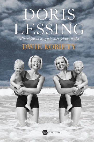Dwie kobiety Lessing Doris