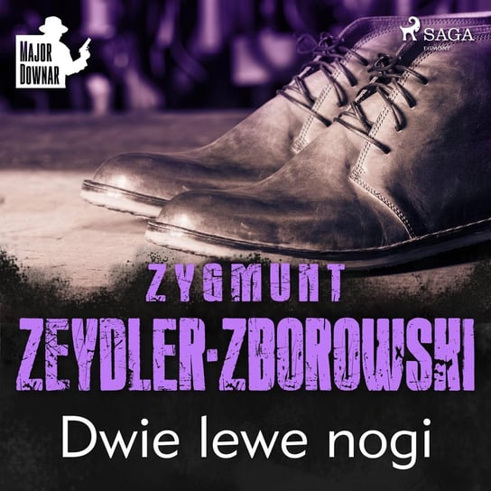 Dwie lewe nogi Zeydler-Zborowski Zygmunt