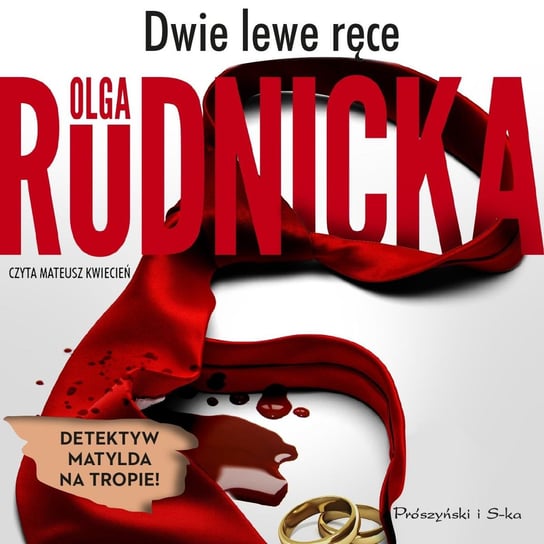 Dwie lewe ręce - audiobook Olga Rudnicka