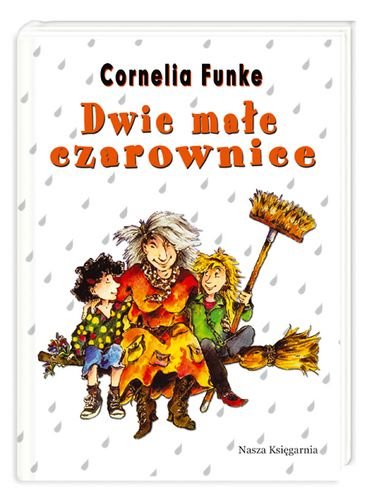 Dwie małe czarownice Funke Cornelia