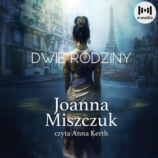 Dwie rodziny - audiobook Miszczuk Joanna