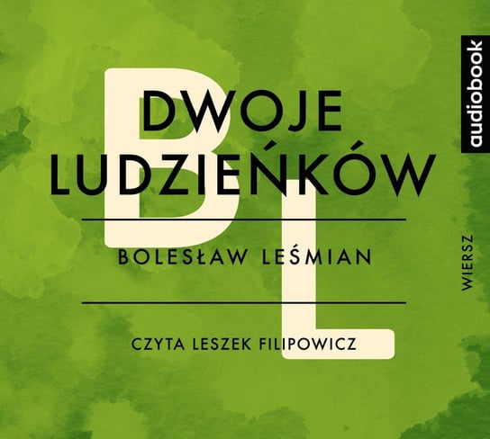 Dwoje ludzieńków - audiobook Leśmian Bolesław