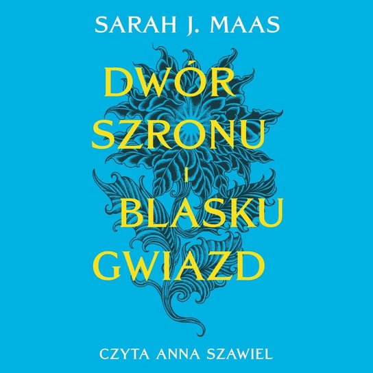 Dwór szronu i blasku gwiazd. Dwór cierni i róż. Tom 3,5 - audiobook Maas Sarah J.