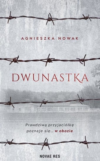 Dwunastka Nowak Agnieszka