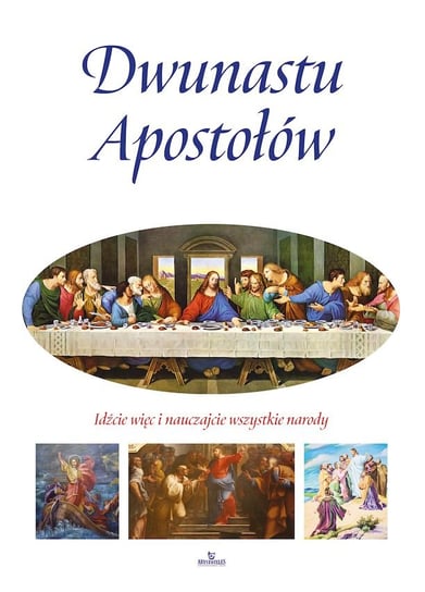 Dwunastu Apostołów Beyga Paweł