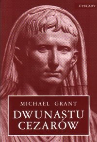 Dwunastu Cezarów Grant Michael