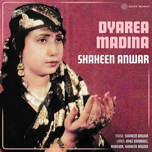 Dyarea Madina Shaheen Anwar