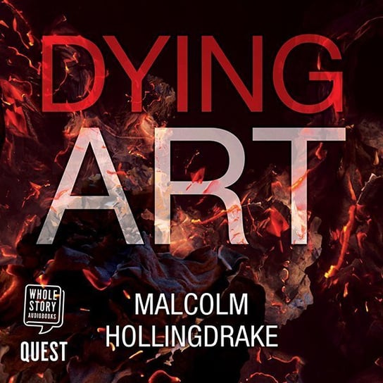 Dying Art (DCI Bennett Book 5) Malcolm Hollingdrake