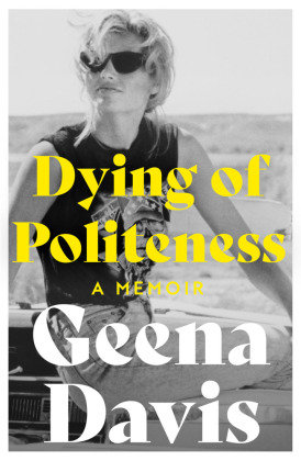 Dying of Politeness Harpercollins Uk