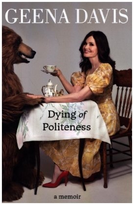 Dying of Politeness HarperCollins US