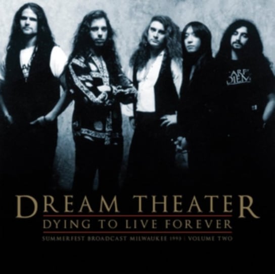 Dying to Live Forever Dream Theater