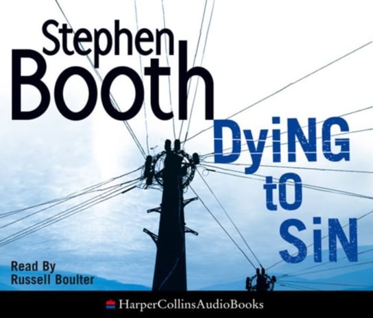 Dying to Sin (Cooper and Fry Crime Series, Book 8) Nicholl Kati, Booth Stephen