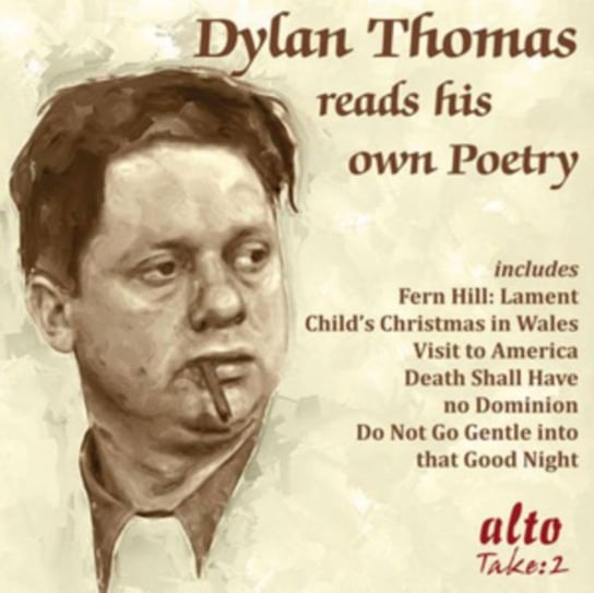 Dylan Thomas Reads His Own Poetry Alto Take 2