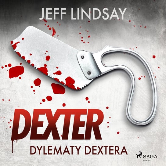 Dylematy Dextera Lindsay Jeff