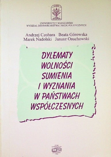 Dylematy Wolności Sumienia I Wyznania W Państwach Współczesnych - W ...