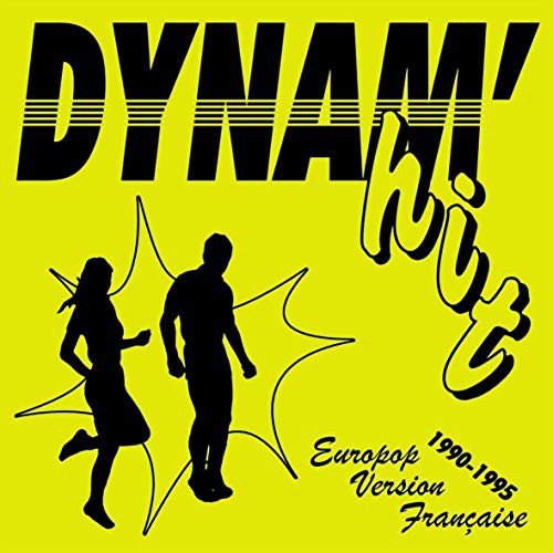 Dynam'Hit-Europop Version Française-1990/1995 Various Artists