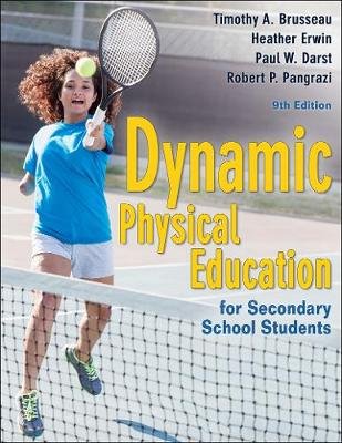 Dynamic Physical Education for Secondary School Students Human Kinetics Publishers