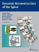 Dynamic Reconstruction of the Spine Kim Daniel H., Sengupta Dilip K., Cammisa Frank P., Fessler Richard G., Yoon Do Heum