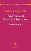 Dynamics and Control of Structures Gawronski Wodek K.